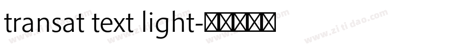 transat text light字体转换